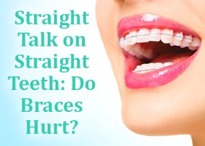 Granbury dentist, Dr. Buske of Granbury Dental Center answers a frequently asked question about orthodontic braces, “Do they hurt?”