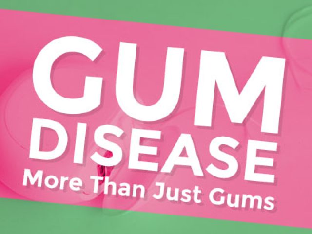 Gum Disease – More Than Just Gums (featured image)